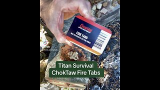 Titan Survival’s ChokTaw Fire Tabs