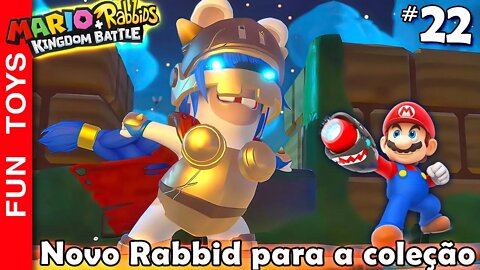 Mario + Rabbids Kingdom Battle #22 - Estamos chegando no Boss do mundo e um novo Rabbid aparece!