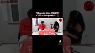 When you ask a WOMAN a Yes or No question…🤦🏾‍♂️ #relationship #women #pua #baddie #podcast