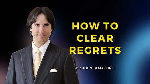 No Regrets | Dr John Demartini