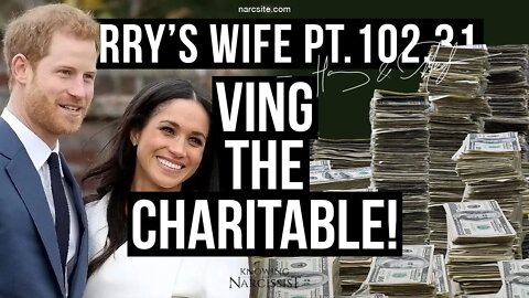 Harry´s Wife 102.31 Ving the Charitable (Meghan Markle)