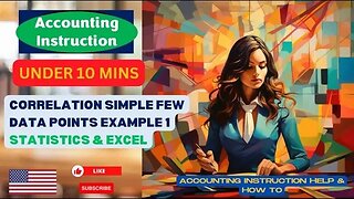 Correlation Simple Few Data Points Example 1 Statistics & Excel
