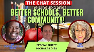 BETTER SCHOOLS, BETTER COMMUNITY! WITH SPCL GUEST NICHOLAS DIBS | THE CHAT SESSION