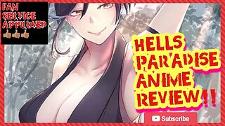 Hell's Paradise Anime Review! You Should Watch This! #anime #hellsparadise #fanservice