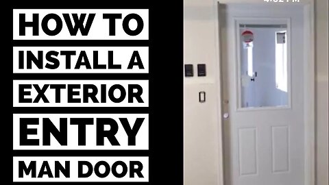 How To Install A Prehung Exterior Man Door DIY