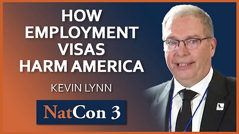 Kevin Lynn | How Employment Visas Harm America | NatCon 3 Miami