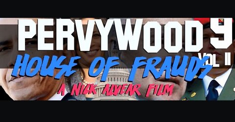 PERVYWOOD 9.2 - VOL.2 - HOUSE OF FRAUDS — ELECTION FRAUD (DOKU)