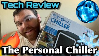 Tech Review: The Personal Chiller