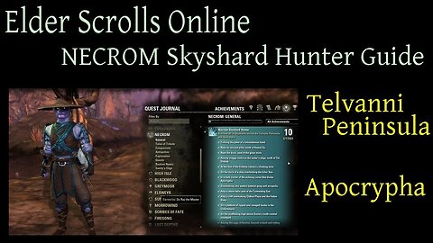 Necrom Skyshard Hunter Guide [Elder Scrolls Online] ESO - Telvanni Peninsula and Apocrypha
