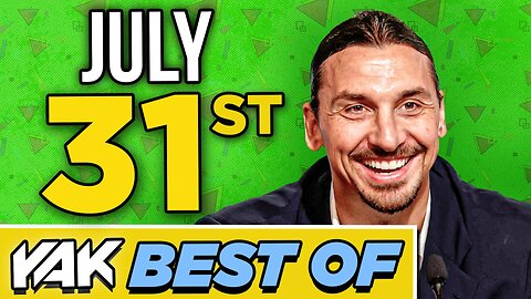 Zlatan Meets His New Rival in Net | Best of The Yak 7-31-24