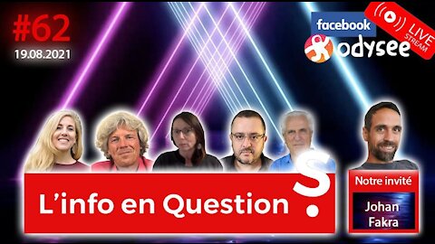 L'info en questions #62 avec Johann Fakra, de la chaîne "Quartier Libre"- 19.08.21