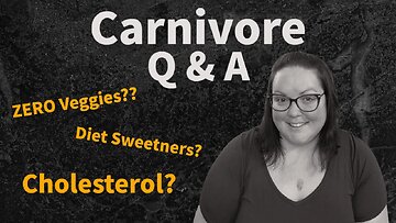 Carnivore Q & A - Week 35