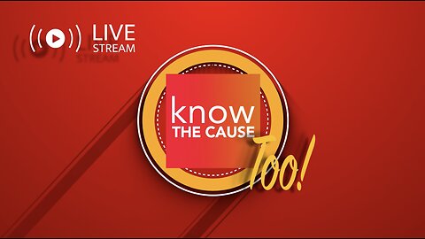 Know The Cause Too! - Live with Doug Kaufmann