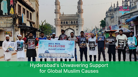 Hyderabad's Women and Youth Stand with Palestine