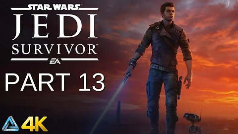 Let's Play! Star Wars Jedi: Survivor in 4K Part 13 (Xbox One X)