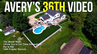 Avery's Thirty-Sixth Video