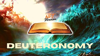 Reading DEUTERONOMY (NLT) Chapters 1-34
