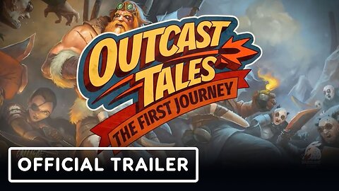 Outcast Tales: The First Journey - Official Free Prologue Trailer