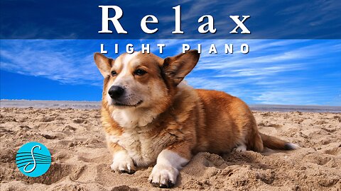 Sonome' - Relaxation with Quiet Piano