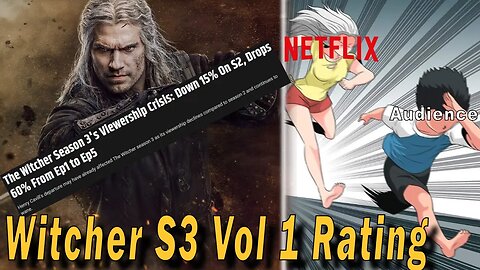 Witcher Season 3 Vol 1 RATINGS CRASH | The Audience is ABANDONING Netflix | No One Cares!!!