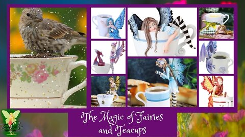 Teelie's Fairy Garden | The Magic of Fairies and Teacups | Teelie Turner