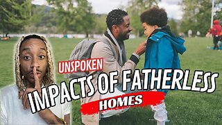 The Devastating Truth About Fatherless Homes