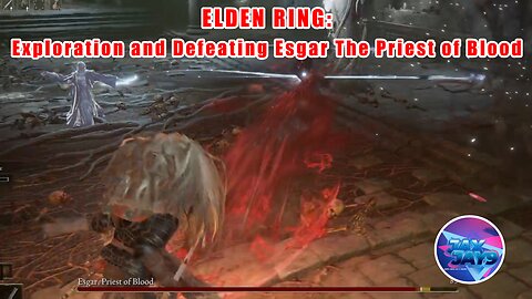 🗡️🔥 Elden Ring Exploration: Ailing Village, Ellac Greatbridge, & More! 🏰💥