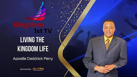 When Vision Becomes Blurred Part 1 (Living the Kingdom Life with Apostle Deddrick Perry)