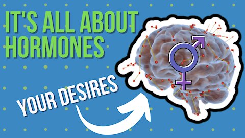 It's All About Hormones