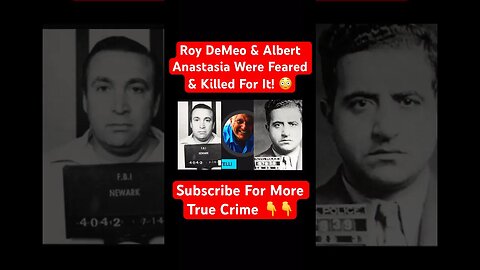 Roy DeMeo & Albert Anastasia Were Feared & Killed For It! 😳 #mafia #hitman #serialkiller #killer