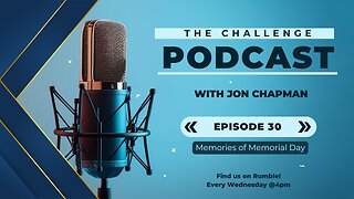 Ep.30 - Memories of Memorial Day