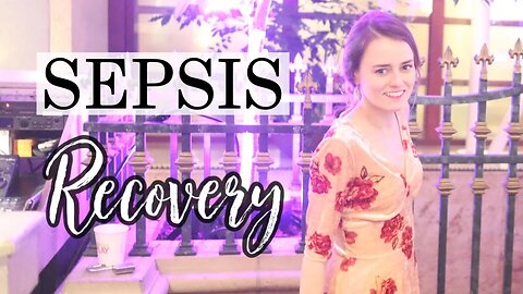 Recovery Tips for SEPSIS | Let's Talk IBD