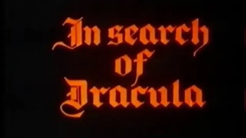 In Search Of Dracula 1976 Documentary