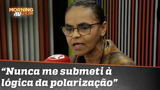 Marina Silva: “Não faço a política da lacração”