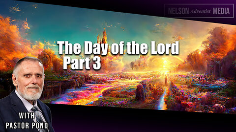 The Day of the Lord part03