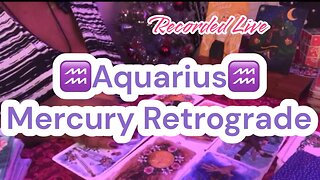 ♒️ Aquarius Tarotscope ♒️ MERCURY RETROGRADE Tarot Card Reading