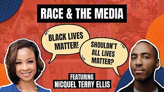 Race and the Media with Nicquel Terry Ellis [S2 Ep.39]