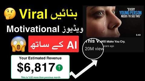 AI Se Viral Motivational Videos Banayen Aur Mahiney Mein $6,817 Kamayen