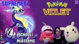 Pokemon Violet- Midterms- SupremePi plays (15)