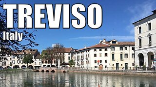 Exploring Treviso: A Beautiful Italian Town with Big Surprises - "Little Venice"