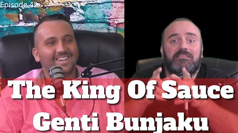 The King Of Sauce - Genti Bunjaku - Episode 42