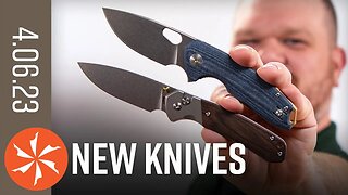 New Knives for the Week of April 6th, 2023 Just In at KnifeCenter.com