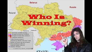 Who is Winning the War in Ukraine?