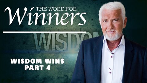 Wisdom Wins | Part 4 | Wisdom is Principle Thing