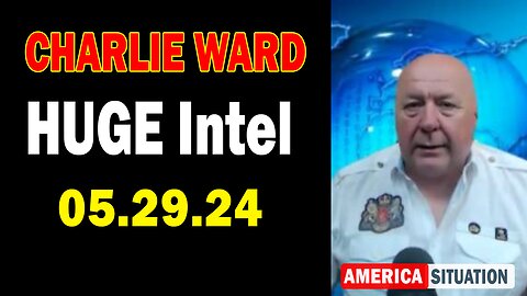 Charlie Ward HUGE Intel May 29: "Charlie Ward Daily News With Paul Brooker & Drew Demi"