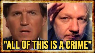 Tucker RAILS AGAINST Prosecution of Assange in POWERFUL New Video