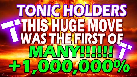 TECTONIC UP 90% FIRST MOVE OF MANY!! TONIC CRYPTO BREAKING NEWS!!🔥 TONIC COIN 400X RISE!!