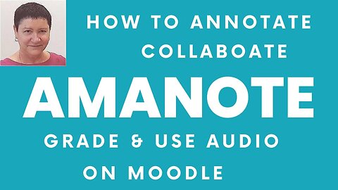 How to Annotate with Amanote on Moodle