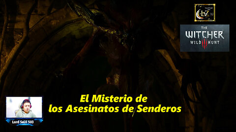 The Witcher 3 Wild Hunt - El Misterio de los Asesinatos de Senderos