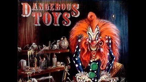 Five Most dangerous toys in 2023